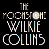 The Moonstone - Wilkie Collins - Hörbuch