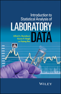 Introduction to Statistical Analysis of Laboratory Data - Alfred Bartolucci - E-Book