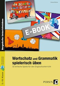 Wortschatz und Grammatik spielerisch üben - Gisela Küfner - E-Book