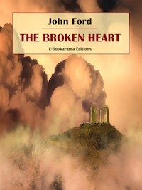 The Broken Heart - John Ford - E-Book
