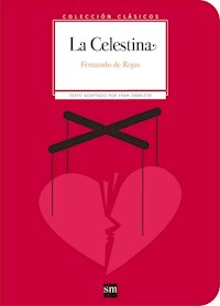 La Celestina - Fernando de Rojas - E-Book