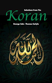 Selections from the Koran - Thomas Carlyle - E-Book