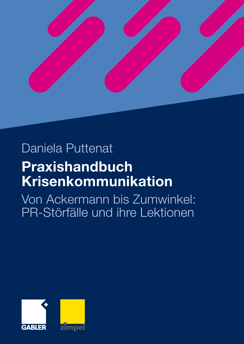 Praxishandbuch Krisenkommunikation - Daniela Puttenat - E-Book