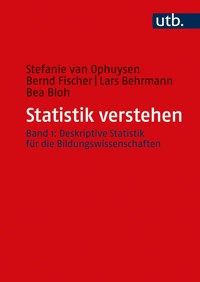 Statistik verstehen, Band 1 - Stefanie van Ophuysen - E-Book