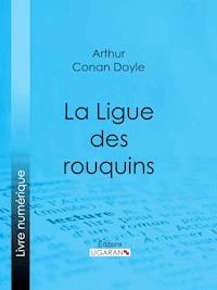 La Ligue des rouquins - Ligaran - E-Book