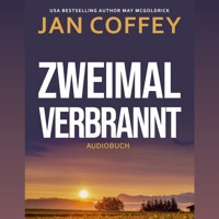 Zweimal Verbrannt - Jan Coffey - Hörbuch