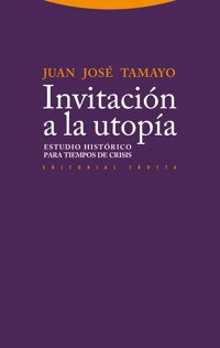 Invitación a la utopía - Juan José Tamayo - E-Book