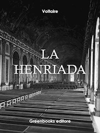 La Henriada - Voltaire - E-Book