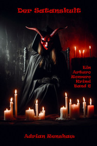 Der Satanskult - Adrian Renshaw - E-Book