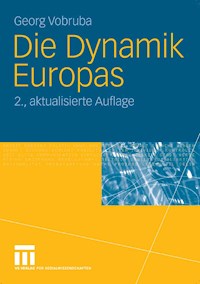Die Dynamik Europas - Georg Vobruba - E-Book