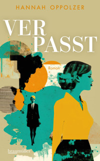 Verpasst - Hannah Oppolzer - E-Book