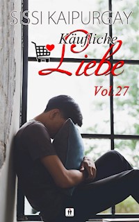 Käufliche Liebe Vol. 27 - Sissi Kaipurgay - E-Book