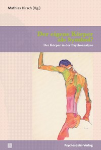 Der eigene Körper als Symbol? -  - E-Book