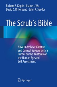 The Scrub's Bible - Richard S. Koplin - E-Book