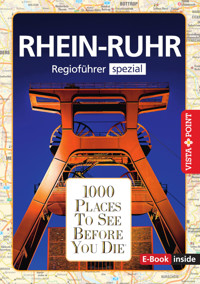 1000 Places To See Before You Die - RheinRuhr - Heike Gallus - E-Book