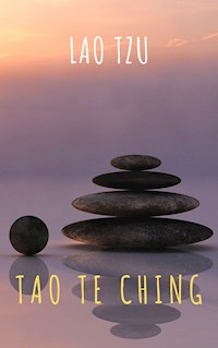 Tao Te Ching - Laozi - E-Book