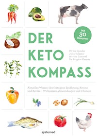 Der Keto-Kompass - Ulrike Gonder - E-Book