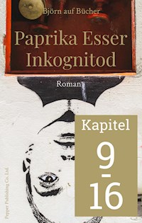 Paprika Esser - XXX bitte! (Kapitel 9-16) - Björn auf Bücher - kostenlos E-Book