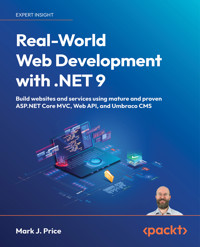 Real-World Web Development with .NET 9 - Mark J. Price - E-Book