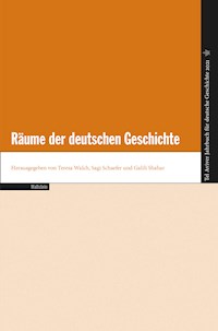 Räume der deutschen Geschichte -  - E-Book