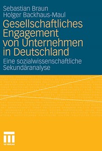 Gesellschaftliches Engagement von Unternehmen in Deutschland - Sebastian Braun - E-Book