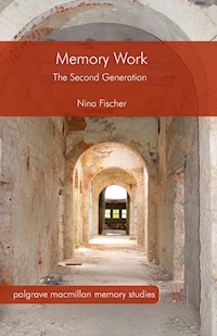 Memory Work - Nina Fischer - E-Book