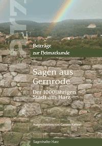 Sagen aus Gernrode - Carsten Kiehne - E-Book