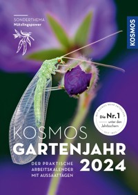 Kosmos Gartenjahr 2024 - Karen Meyer-Rebentisch - E-Book