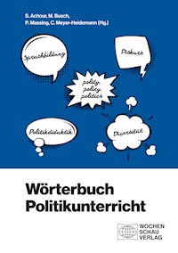 Wörterbuch Politikunterricht -  - E-Book