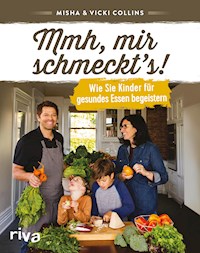 Mmh, mir schmeckt's! - Misha Collins - E-Book