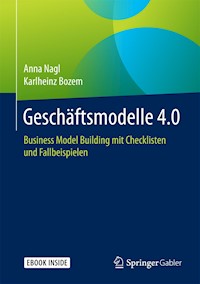 Geschäftsmodelle 4.0 - Anna Nagl - E-Book