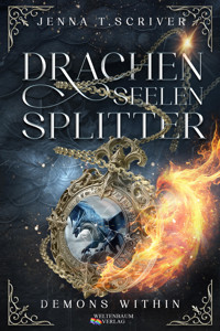 Drachenseelensplitter - Jenna T. Scriver - E-Book