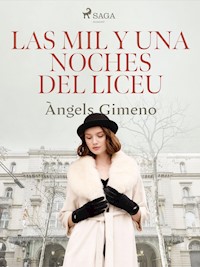 Las mil y una noches del Liceu - Angels Gimeno - E-Book