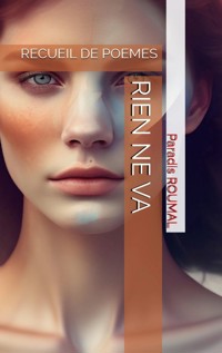 Rien ne va - Paradis Roumal - E-Book