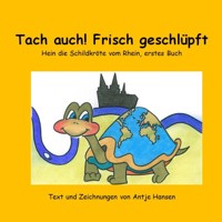 Tach auch! Frisch geschlüpft - Antje Hansen - E-Book