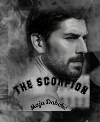 THE SCORPION - Maja Dabetic - E-Book