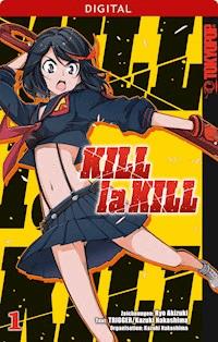 Kill la Kill 01 - Kazuki Nakashima - E-Book