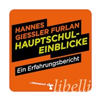 Hauptschuleinblicke - Hannes Giessler Furlan - E-Book