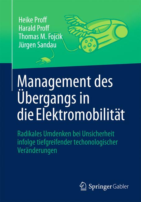 Management des Übergangs in die Elektromobilität - Heike Proff - E-Book