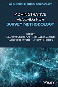 Administrative Records for Survey Methodology -  - E-Book