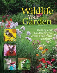 Wildlife in Your Garden - - E-Book