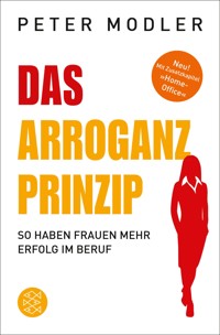 Das Arroganz-Prinzip - Peter Modler - E-Book
