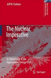 The Nuclear Imperative - Jeff W. Eerkens - E-Book