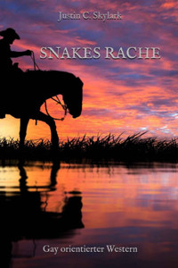 Snakes Rache - Justin C. Skylark - E-Book