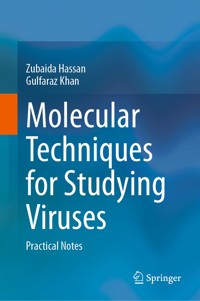 Molecular Techniques for Studying Viruses - Zubaida Hassan - E-Book