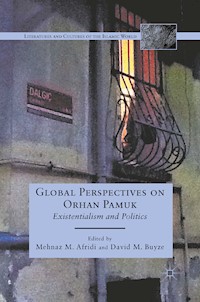 Global Perspectives on Orhan Pamuk -  - E-Book