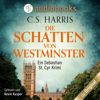 Die Schatten von Westminster - Sebastian St. Cyr-Reihe, Band 1 (Ungekürzt) - C. S. Harris - Hörbuch