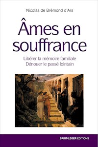 Âmes en souffrance - Nicolas Brémond d’Ars - E-Book