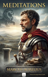 Meditations - Aurelius Marcus - E-Book