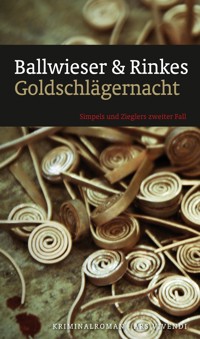 Goldschlägernacht - Petra Rinkes - E-Book